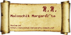 Maloschik Margaréta névjegykártya
